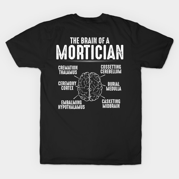 Mortician Funeral Director Mortuary Cemetery by Krautshirts